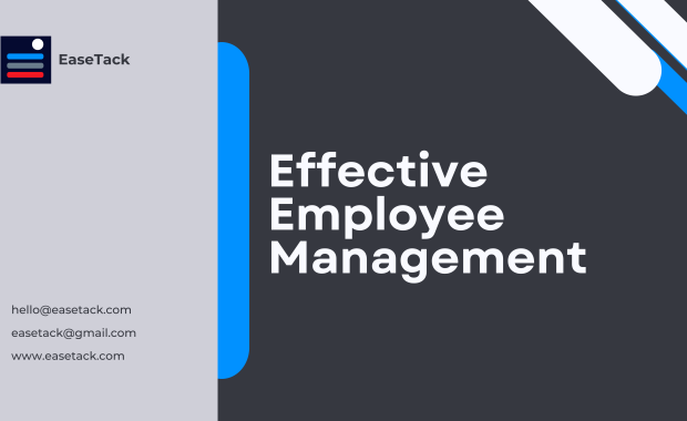 How to Manage Employees Effectively